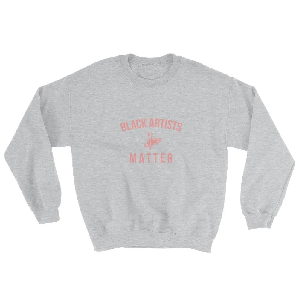 Black Artists Matter - Sweatshirt