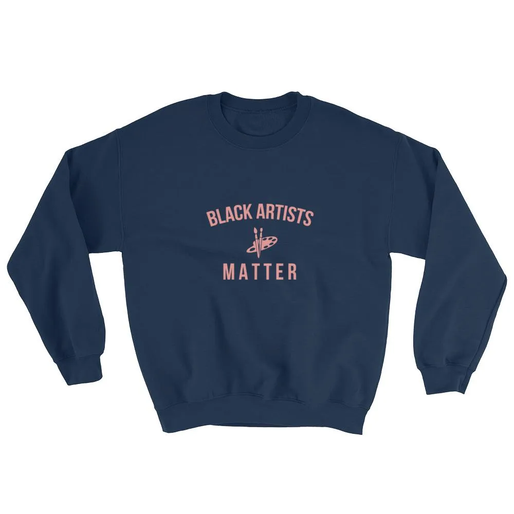 Black Artists Matter - Sweatshirt